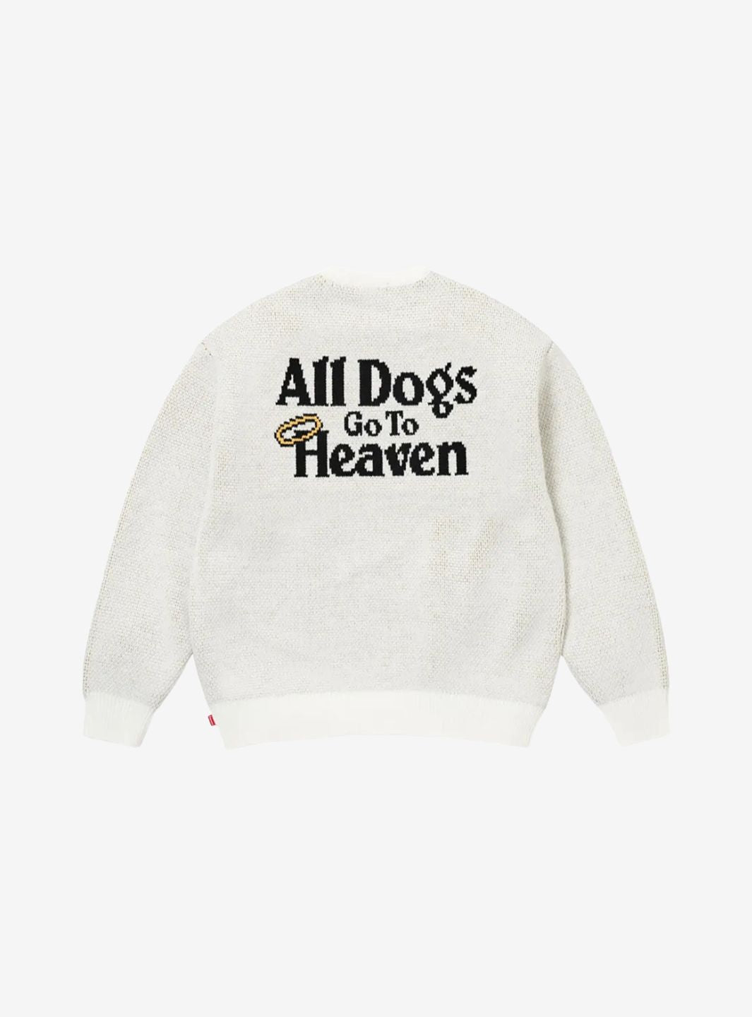 Supreme All Dogs Go To Heaven Sweater White