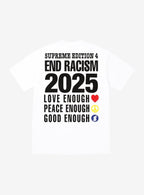 Supreme GOODENOUGH End Racism T-Shirt White